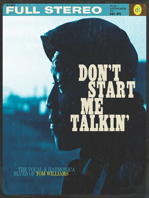 Title details for Don't Start Me Talkin' by Tom Williams - Available